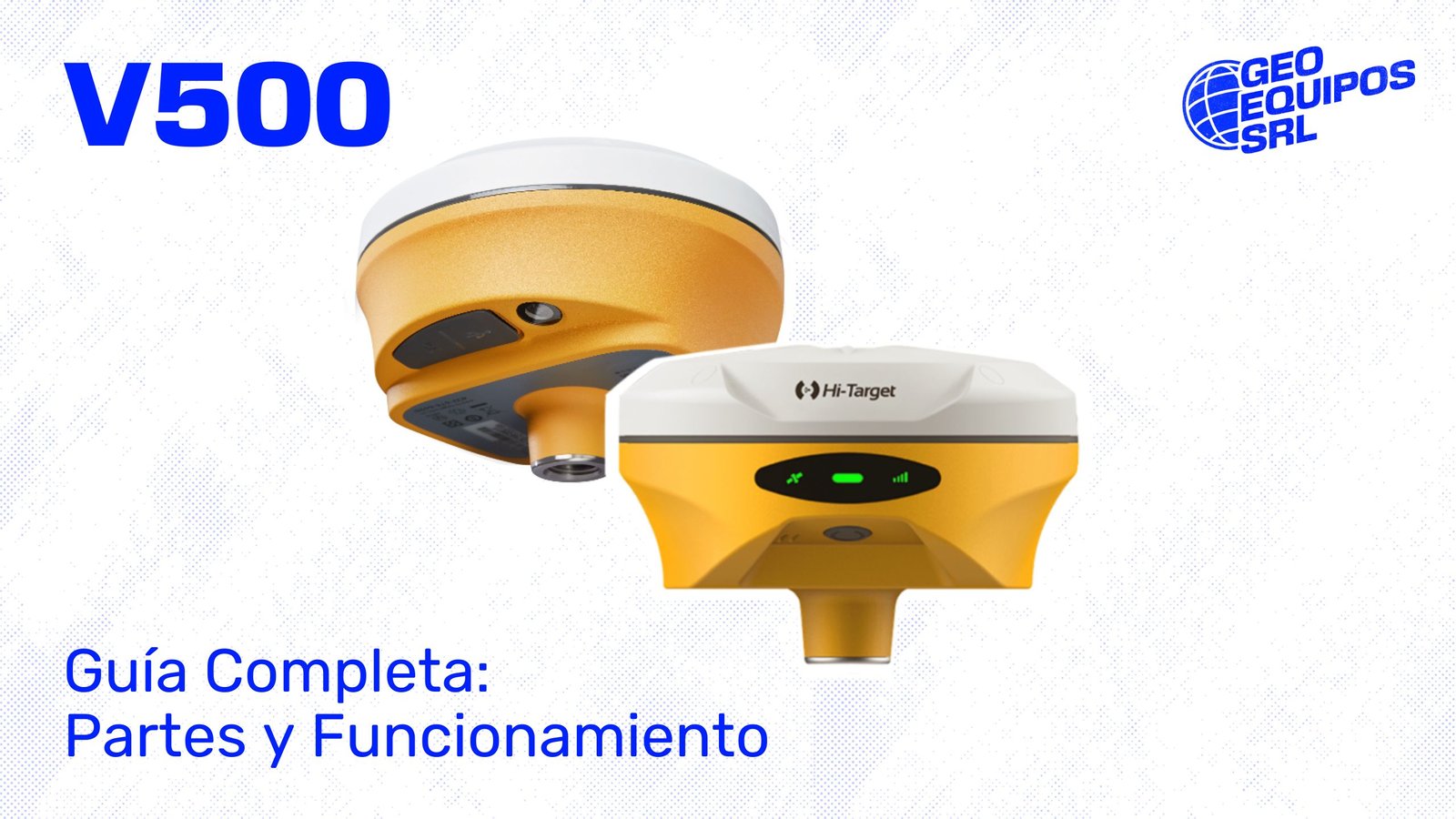 V500: PARTES Y FUNCIONAMIENTO